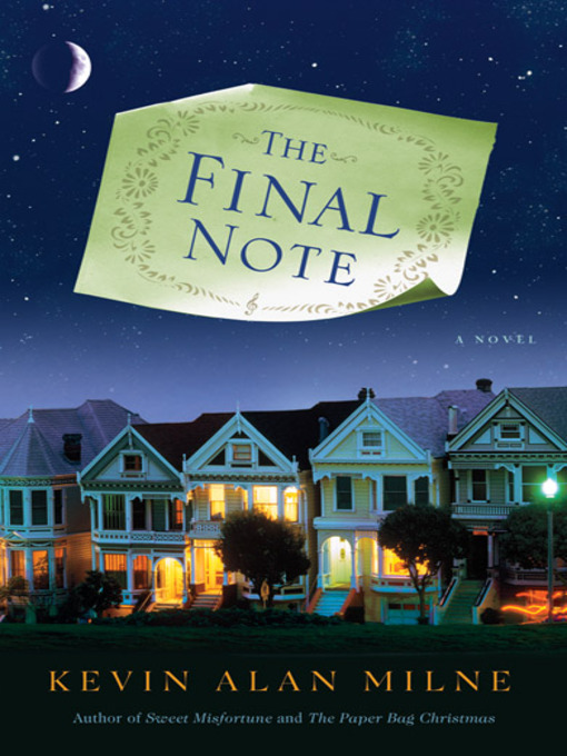 Title details for The Final Note by Kevin Alan Milne - Available